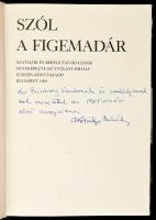 Szól a figemadár. Szatmári és beregi fafaragások. Fényképezte Kútvölgyi Mihály. A fotós által DEDIKÁ...