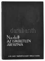 L. M. Nesbitt: Az Ismeretlen Abesszinia. Fordította Halász Gyula. Bp., 1937, Kir. M. Természettudományi Társulat. Fekete-fehér fotókkal, valamint egy térképpel illusztrált. Kiadói félvászon-kötésben, kopott borítóval, egy kijáró táblával.