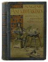 Tóth Béla: A magyar anekdotakincs. V. köt. Thesaurus Anecdoton Hungarorum. Gyűjtötte és magyarázza: - -. Mühlbeck Károly rajzaival. Bp., én., Singer és Wolfner. Kiadói aranyozott, festett, illusztrált egészvászon-kötés, Wolfner-kötés, festett lapélekkel, kopott borítóval.