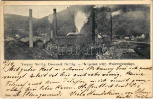 1908 Nadrág, Nadrag, Steinacker; Eisenwerk, Walzwerksanlage / Vasgyár, Hengermű telep. Rusz Árpád kiadása / ironworks, rolling mill plant, factory (EK)