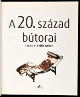 Fiona Baker-Keith Baker: A 20. század bútorai. Fordította Acsay Judit. Bp., 2002, Glória. 256. p. Sz...