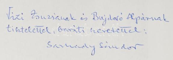 Soproni füzetek 2006. Művészeti antológia. Szerk.: Sarkady Sándor. A szerkesztő, Sarkady Sándor álta...