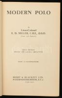 Miller, E. D.: Modern polo. London, Hurst & Blackett Ltd. Kiadói egészvászon kötés, kissé kopottas állapotban.