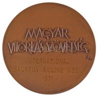 Kiss Nagy András (1930-1997) 1971. "Magyar Vitorlás Szövetség" kétoldalas bronz díjérem &q...