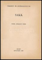 2 db sakk könyv: Sakk. Verseny- és játékszabályok. Összeáll.: Balogh László, Ejury Jenő, Mohácsi Lás...