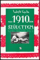 László Gyula: 1910-ben születtem... Egy a XX. századot végigélt magyar ember emlékezései. Szombathely, 1995, Életünk Könyvek. Kiadói papírkötés.