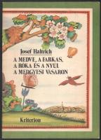 Josef Haltrich: A medve, a farkas, a róka és a nyúl a medgyesi vásáron. Ford.: Fodor Sándor. Liana Petrutiu rajzaival. Bukarest, 1983, Kriterion. Kiadói tűzött papírkötés.