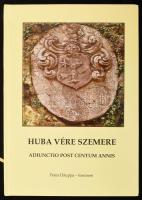 Peter Džuppa-Szemere: Huba vére Szemere. Adiunctio post centum annis. H.n., 2010, szerzői kiadás, 33+(1) p. + 1 melléklet. Kiadói kartonált papírkötés. A szerző által DEDIKÁLT példány.