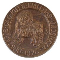 1976. "Országos CAC Kutyakiállítás Orosháza 1976" öntött bronz érem. Szign.: HJ (90mm) T:XF,VF