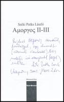 Széki Patka László: Amorgos II-III. A szerző, Széki Patka László (1948-2008) által Bujdosó Alpár (19...