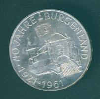 Ausztria 1961. 25Sch Ag "40 éves Burgenland" T:1