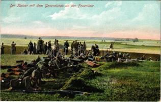 Der Kaiser mit dem Generalstab an der Feuerlinie / German military, Wilhelm II with the general staff at the firing lines (EK)