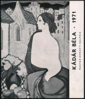 Kádár Béla emlékkiállítása. Összeáll.: Bedő Rudolf, Szíj Béla. Bp., 1971., Révai-ny. Kádár Béla műveinek fekete-fehér reprodukcióival illusztrált. Kiadói papírkötés, jó állapotban.