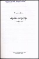 Prepszent János: Apám naplója 1941-1942. Székesfehérvár, 2008, Szabadművelődés Háza. 132 p. Címlapon...