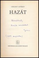 Czigány György: Hazát. Bp., 1979, Szépirodalmi Könyvkiadó. Kiadói egészvászon-kötés, kiadói papír vé...