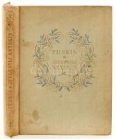 Puskin: Jevgenyij Anyegin. Ford.: Áprily Lajos. Bp., 1953, Új Magyar Könyvkiadó. A kötésterv és a könyvdíszek Végh Gusztáv, a rajzok Zádor István munkái. Egészoldalas illusztrációkkal. Kiadói egészvászon-kötés, kissé foltos borítóval és néhány kissé foltos lappal.