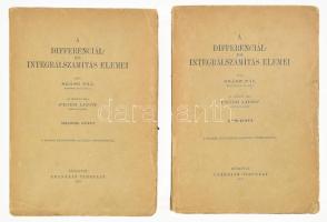 Szász Pál: A differenciál- és integrálszámítás elemei. I-II. köt. Fejér Lipót előszavával. Bp., 1935, Franklin-Társulat, XIV+(2)+476 p.; X+(2)+460 p. Kiadói papírkötés, kissé sérült borítóval, helyenként kissé sérült lapszélekkel, az első kötet hiányos címlappal.