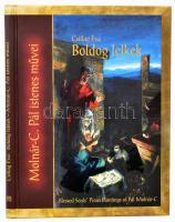 Csillag Éva: Boldog lelkek. Molnár-C. Pál istenes művei. Bp., 2008, Kairosz. Gazdag képanyaggal, Molnár C. Pál műveinek reprodukcióival illusztrálva. Kiadói kartonált papírkötés.