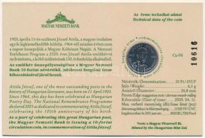 2005. 10Ft Cu-Ni "József Attila" sorszámozott emléklapon, "10616" sorszámmal T:U...