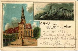 1899 (Vorläufer) Baden bei Wien, Die Pfarrkirche, Ruine Rauhenstein / church, castle ruins. litho (EK)