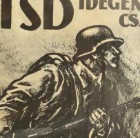 1942 Haranghy Jenő (1894-1951): Ne felejtsd, idegen földön is hazád, családod jövőéért küzdesz, plak...