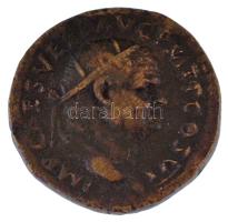 Római Birodalom / Róma / Vespasianus 74. Dupondius (11,80g) T:XF,VF Roman Empire / Rome / Vespasian 74. Dupondius "IMP CAES VESP AVG P M T P COS VI / FELICITAS PVBLICA - S - C" (11,80g) C:XF,VF RIC II 567