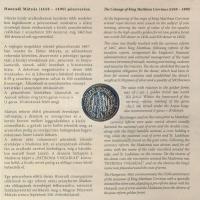 2008. 1Ft-100Ft (7xklf) + Mátyás denár Ag fantáziaverete (10g/0.999/27mm) "Reneszánsz emlékév&q...