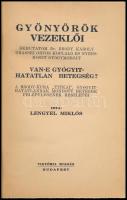 Lengyel Miklós: Gyönyörök vezeklői. Bemutatom Dr. Bródy Károly grassei orvos koplaló és nyerskoszt g...