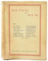 Arnold, H. H. - Bohr, Niels - Einstein, Albert - Oppenheimer, J. R. - Szilárd Leó (et al.): Egy vilá...