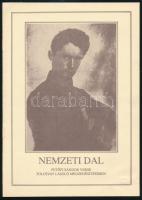 1990 Nemzeti dal. Petőfi Sándor verse Tolcsvay László megzenésítésében. Tolcsvay László (1950- ) Erkel Ferenc-díjas zenész, énekes, zeneszerző által aláírt! Bp., Zeneműnyomda, 8 p. Tűzött papírkötés, jó állapotban.