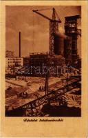 Dunaújváros, Dunapentele, Sztálinváros; nagy kohó. Képzőművészeti Alap