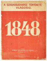 1848. A szabadságharc története világosig. Bp., 1898, Werbőczy Könyvnyomda. Papírkötésben, megviselt állapotban.