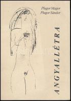 Plugor Magor - Plugor Sándor: Angyallétra. DEDIKÁLT! Sepsiszentgyörgy, 1995., Castrum. Egészoldalas illusztrációkkal. Kiadói papírkötés. Megjelent 1500 példányban.