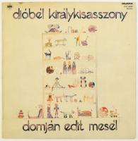 Domján Edit - Dióbél Királykisasszony, Vinyl, LP, Album, Mono, 1980 Magyarország (VG+, a tok enyhén sérült)