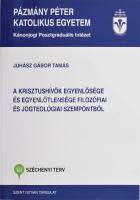 Juhász Gábor Tamás: A krisztushívők egyenlősége és egyenlőtlensége filozófiai és jogteológiai szempontból. Pázmány Péter Katolikus Egyetem Kánonjogi Posztgraduális Intézet. Bibliotheca Instituti Postragualis Iuris Canonici Universitatis Catholica de Petro Pázmány niminatae IV. Dissertationes 10. Bp., 2014., Szent István Társulat, 184 p. Kiadói papírkötés.