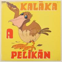 Kaláka - A Pelikán, Vinyl, LP, Album, 1985 Magyarország (VG+)