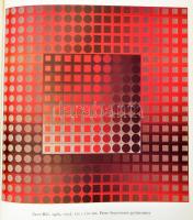 Diehl, Gaston: Vasarely. Ford.: Havas Lujza. Körner Éva előszavával. Bp., 1979, Corvina, 100 p. Harm...