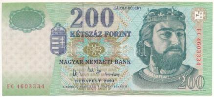 2004. 200Ft "FC 4603334" T:F szép papír