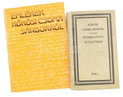 Terjék József: Emlékek Kőrösi Csoma Sándorról. (Levelek, okiratok, emlékezések.) Közzéteszi: - -. Az összeállító, Terjék József által DEDIKÁLT példány. Bp., 1984., Kőrösi Csoma Társaság - MTA. Kiadói papírkötés. + Kőrösi Csoma Sándor: Buddha élete és tanításai. Ford., az előszót írta és jegyzetekkel ellátta: Bodor András. TÉKA. Bukarest, 1982, Kriterion. II. kiadás. Kiadói kopott kartonált papírkötés.