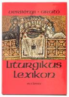 Liturgiai lexikon. Szerk.: Verbényi István, Arató Miklós Orbán. Budapest, 1989, Ecclesia. Kiadói nylkötés, kiadói papírborítóban. + Fábry Kornél újmisés kártya, 2000.