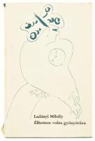 Ladányi Mihály: Élhettem volna gyönyörűen. Válogatott versek, 1959-1969. A szerző, Ladányi Mihály (1934-1986) költő által DEDIKÁLT! Budapest, 1970, Magvető. Kiadói egészvászon kötés, kiadói kissé szakadt és gerincén kissé foltos papírborítóban.