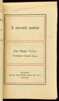 Hugo Victor: A nevető ember I-II. köt. Ford.: Hajós Kornél. Bp., én., Népszava, (Világosság-ny.) Kia...