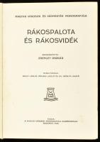 Rákospalota és Rákosvidék. Szerk.: Zsemley Oszkár. Magyar Városok és Vármegyék Monografiája XXIV. Bp...