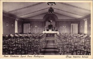 Budapest IX. Pesti Szent Imre Kollégium, nagy kápolna belseje. Ráday utca 43-45. (EK)