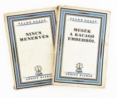 Szabó Dezső két könyve: Mesék a kacagó emberről. Bp., é.n., Genius. Kiadói papírkötés, kissé sérült gerinccel, borítón apró szakadásokkal, címlapon bélyegzéssel. + Szabó Dezső két könyve: Nincs menekvés. Bp., é.n., Genius. Kiadói papírkötés, kissé sérült gerinccel, borítón apró szakadásokkal, címlapon bélyegzéssel.