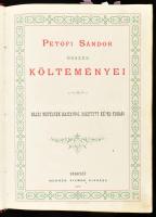 Petőfi Sándor összes költeményei. Hazai művészek rajzaival díszített képes kiadás. Bp., 1879. Mehner Vilmos,(Franklin-ny.), 805+9 p. Gazdag szövegközti képanyaggal illusztrált. Átkötött modern félvászon-kötésben, kissé foltos lapokkal.