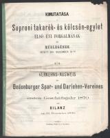 1870-1871 Soproni Takarék- és Kölcsön-Egylet első és második évi forgalmának és mérlegének kimutatásai, valamint az egylet alapszabályai. Oedenburg (Sopron)-én., Druck von C. Romwalter - ny.n., 5+3 p.+5+3 p.+15 p.