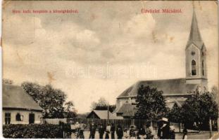 Mácsa, Macea; Római katolikus templom, Községháza / Catholic church, town hall (EK)