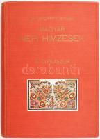 Györffy István: Magyar népi himzések I. A cifraszűr. A szerző, Györffy István (1884-1939) néprajzkutató, egyetemi tanár, a Magyar Tudományos Akadémia levelező tagja által dedikált! Bp., 1930, Szerzői. Unicus. 88 színes, 80 egyszínű táblával és 200 szövegábrával. Kiadói egészvászon kötésben, helyenként feltehetően részben a színes táblák kiadói ragasztásából keletkezett, kissé foltos lapokkal, máskülönben jó állapotban.