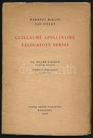 Radnóti Miklós - Vas István: Guillaume Apollinaire válogatott versei. Szerkesztette: - -. Cs. Szabó ...